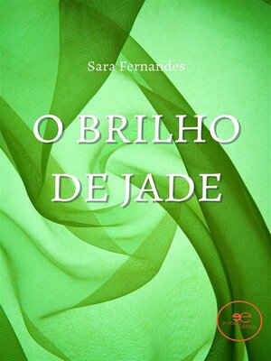 cover image of O brilho de Jade